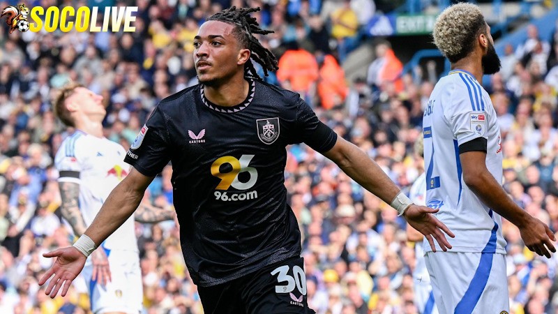 Burnley sẽ đón tiếp Leeds trên sân nhà