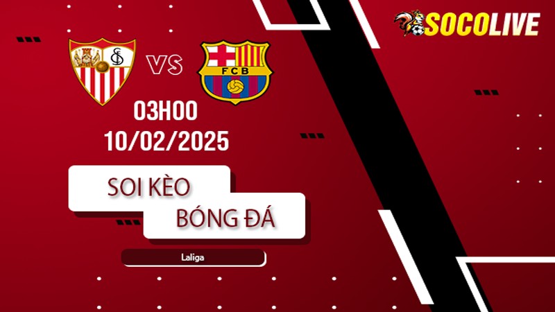 Soi kèo Sevilla vs Barca