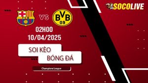 Soi kèo Barcelona vs Dortmund