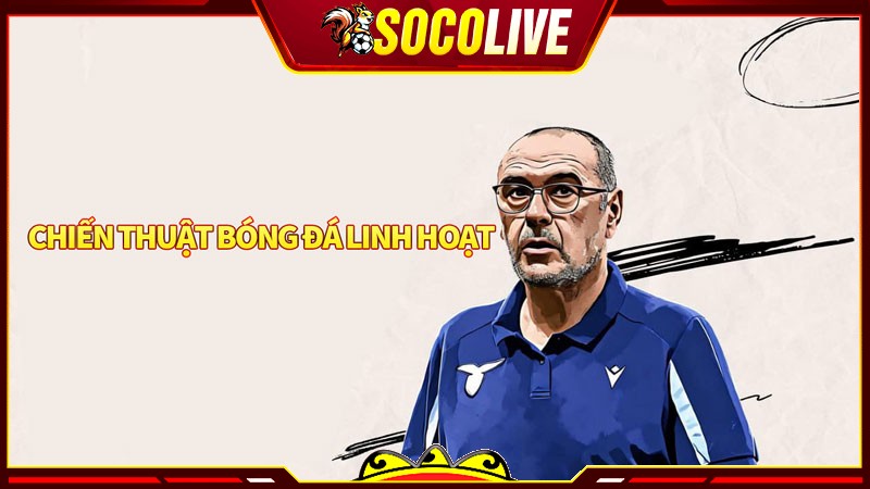 Chiến thuật bóng đá linh hoạt là như thế nào?